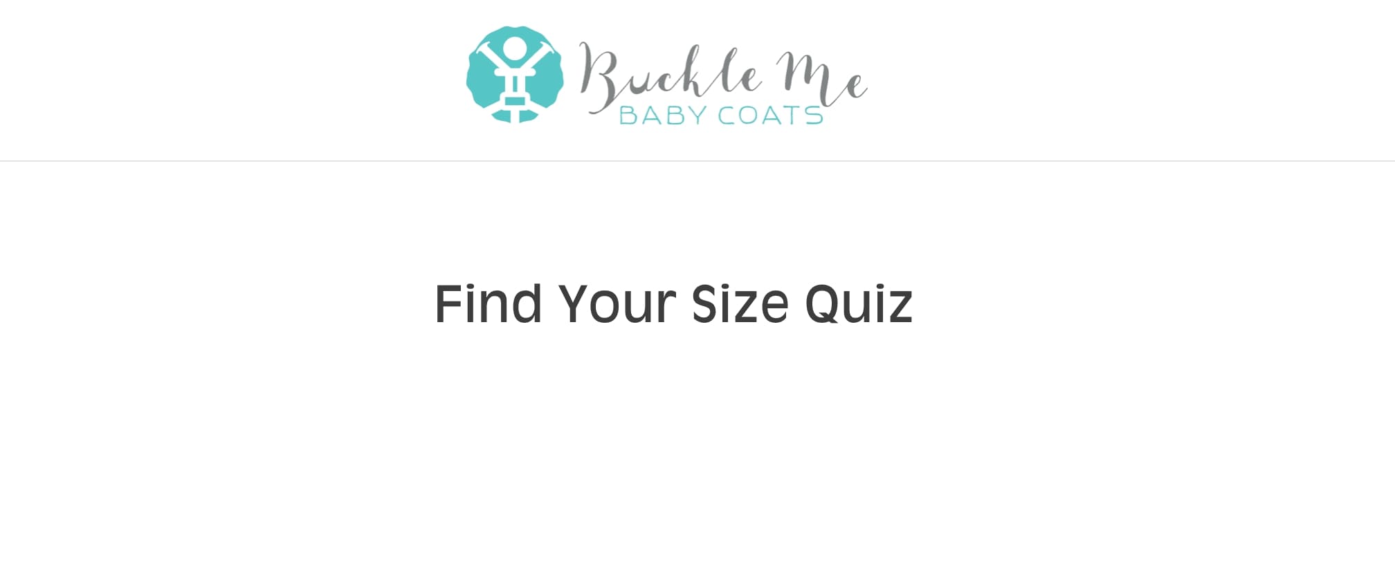 Apparel quiz - buckle me baby coats - find your size