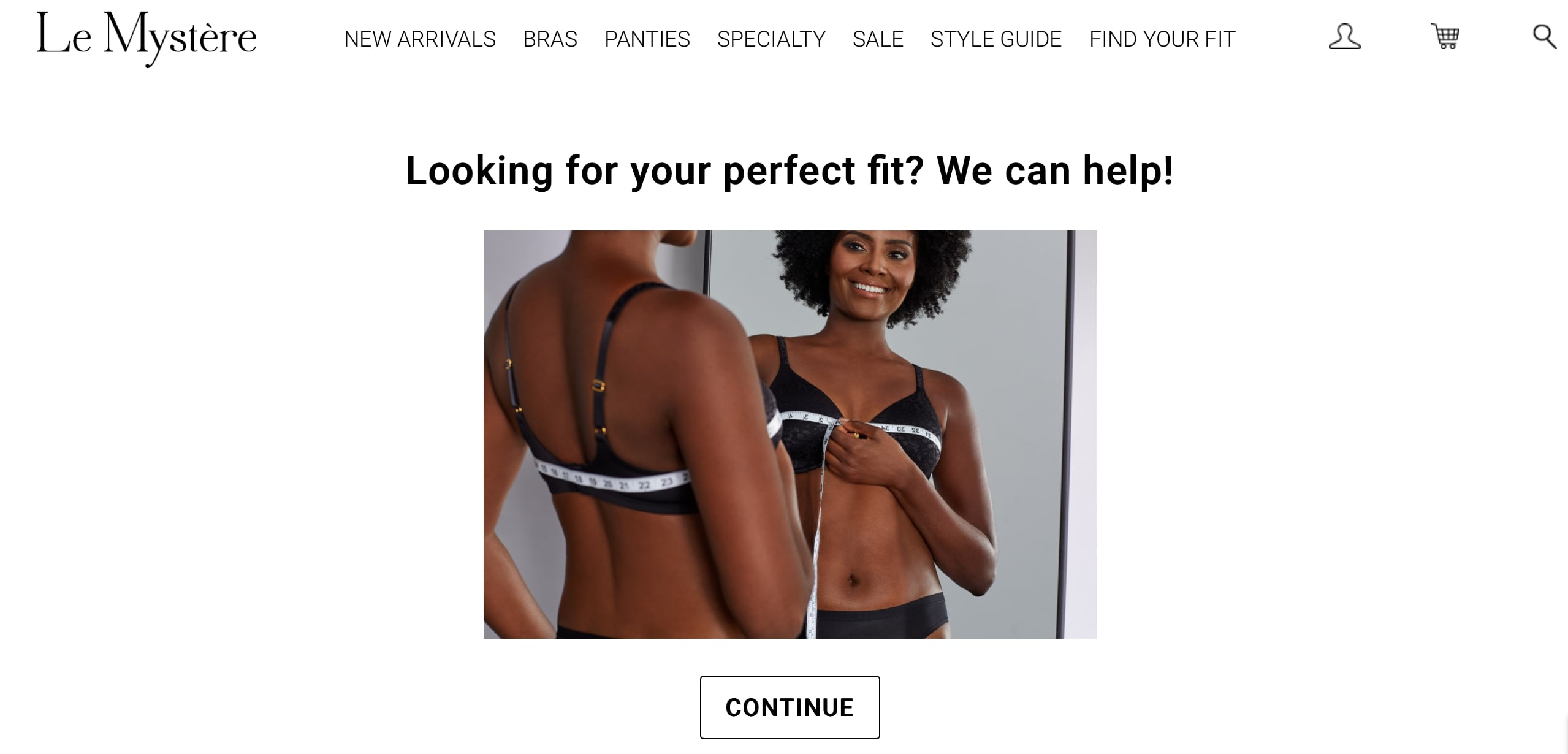 Beginning of Le Mysteres online quiz. It asks customers if theyre ready to find their perfect fit and shows an image of a woman with a measuring tape around her bust