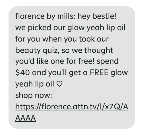Example of personalized SMS message from florence by mills