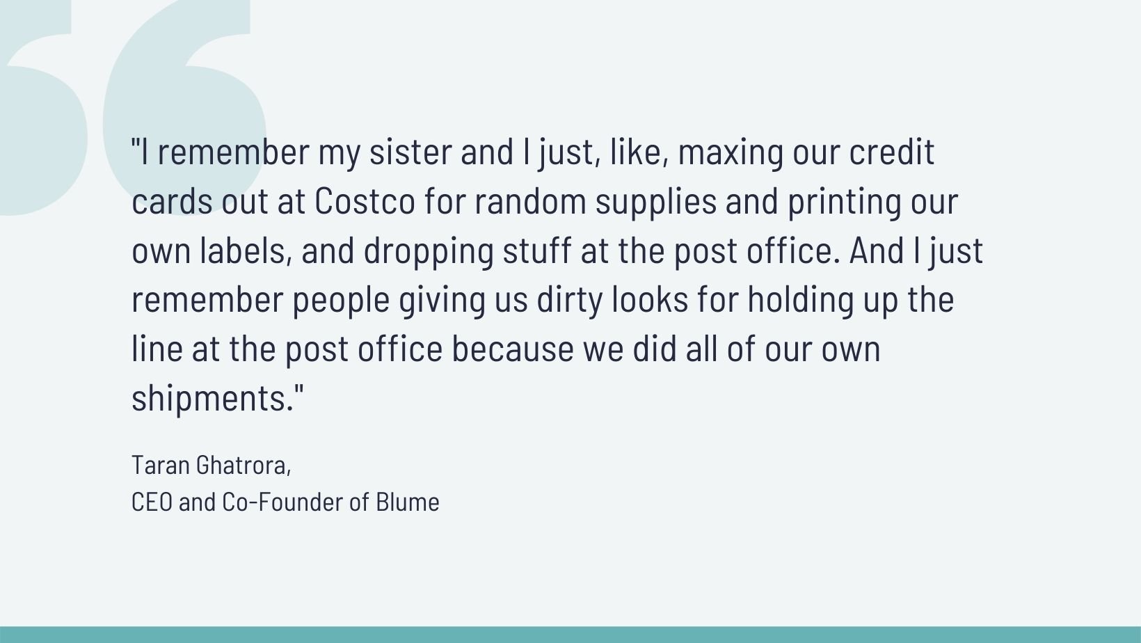 Quote from Taran, co-founder of Blume