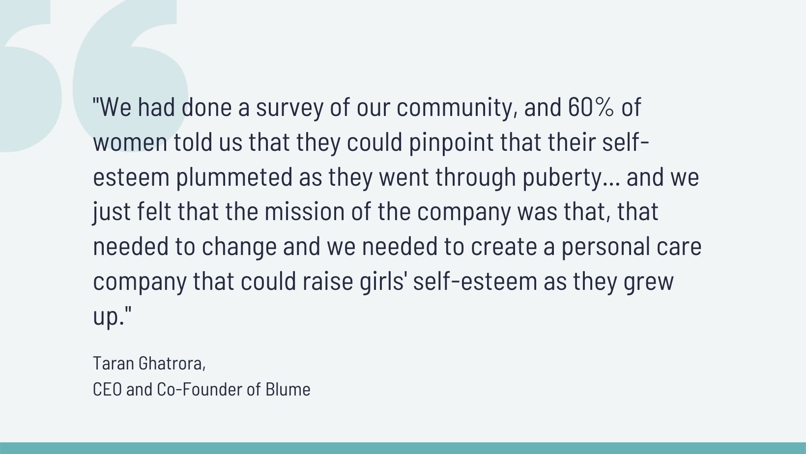 Quote from Taran, co-founder of Blume